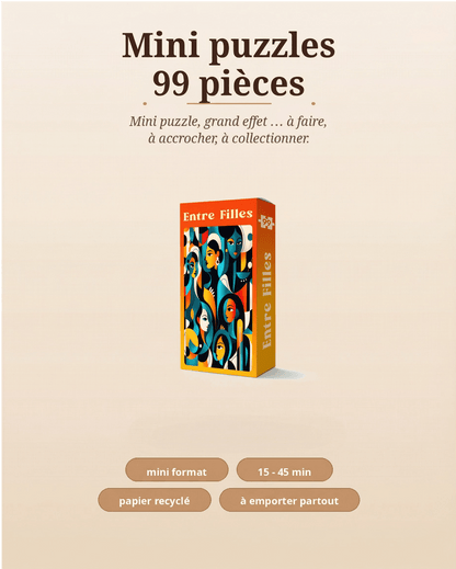 Mini puzzle - Entre Filles - 99 pièces - Minizz
